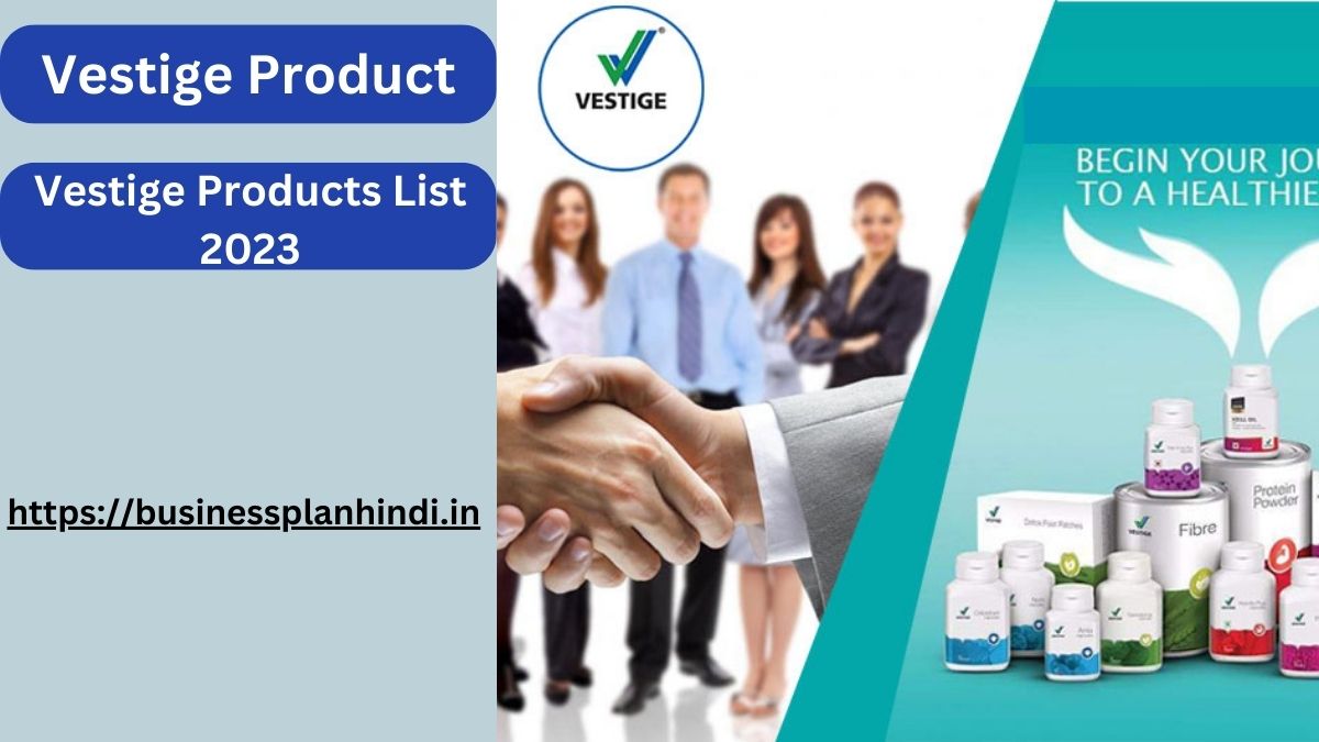 Vestige Product: Vestige Products List
