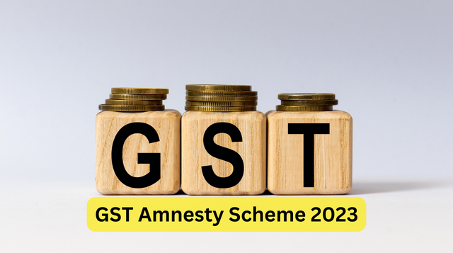 GST Amnesty Scheme 2023: GST Amnesty Scheme Benefits And More