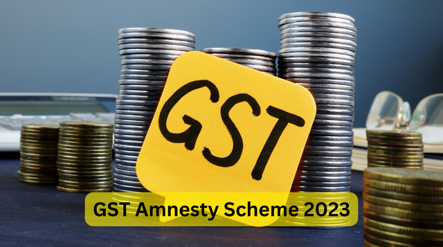 GST Amnesty Scheme 2023: GST Amnesty Scheme Benefits And More