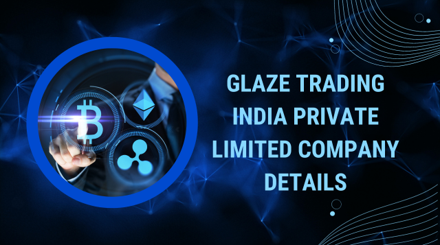 Glaze Trading India Private Limited Company ID Password Step